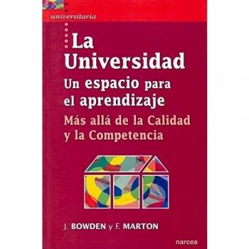 Universidad. Espacio para Aprendizaje: Más allá de la calidad y la competencia: 30