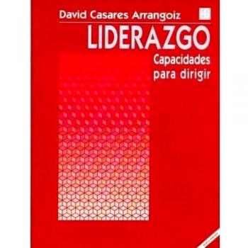 Liderazgo: Capacidades Para Dirigir