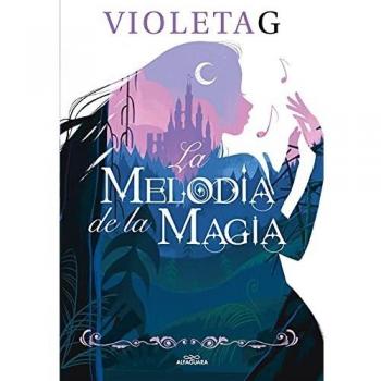 La melodía de la magia