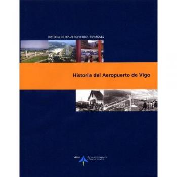 Historia del Aeropuerto de Vigo