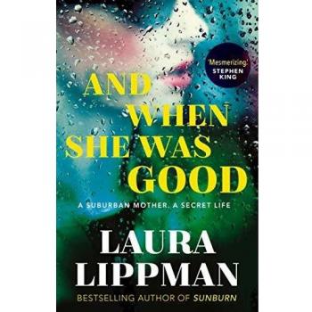 And When She Was Good - Novela de Suspenso Psicológico