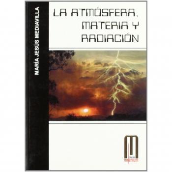 La Atmósfera: Materia y Radiación - Maria Jesus Mediavilla