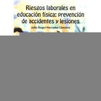 Riesgos Laborales En Educación Física