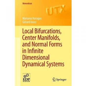 Local Bifurcations, Center Manifolds, and Normal Forms in Infinite-Dimensional Dynamical Systems