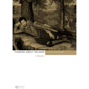Thinking About Religion: Comprehensive Reader by Blackwell Publishers