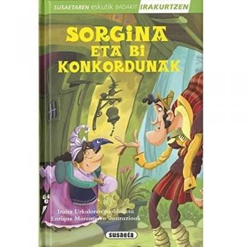 Sorgina eta bi konkordunak - SUSAETA, TALDEAK