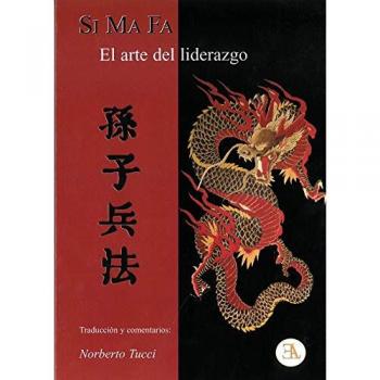 Si Ma Fa. El arte del liderazgo