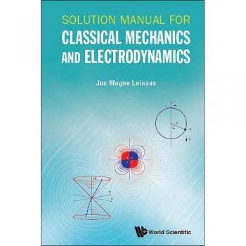 Manual de Soluciones para Mecánica Clásica y Electrodinámica de Jon Magne Leinaas