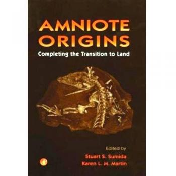 Amniote Origins: Evolutionary Biology and Paleontology Insights
