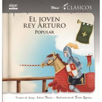 El joven Rey Arturo: 6 - Anonimo