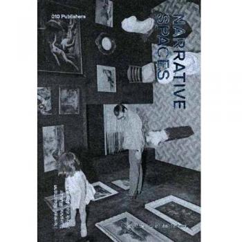 Narrative Environments - on the Art of Exhibiting
