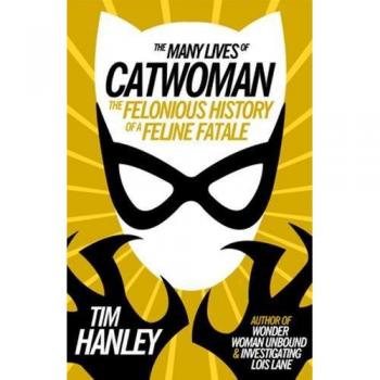 The Many Lives of Catwoman