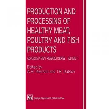Production and Processing of Healthy Meat, Poultry and Fish Products: 11