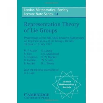 Notas de Conferencias de la Sociedad Matemática de Londres, Volumen 34: Teoría de Representaciones del Grupo de Lie (Edición en Rústica, Cambridge)