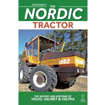 The The Nordic Tractor: The History and Heritage of Volvo, Valmet and Valtra
