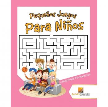 Laberintos Fantásticos: Juegos de Actividad para Niños