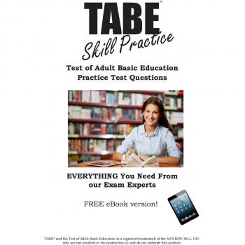 Práctica de Habilidades TABE: Preguntas de Examen para el Test de Educación Básica para Adultos