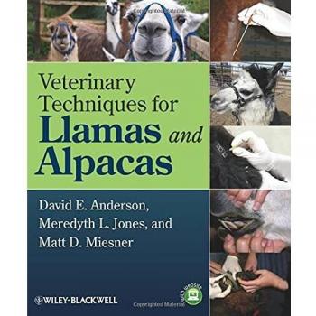 Veterinary Techniques for Llamas and Alpacas
