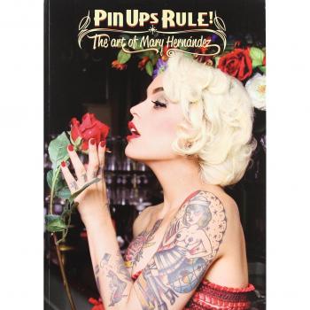 Pin ups rule! - the art of mary Hernández
