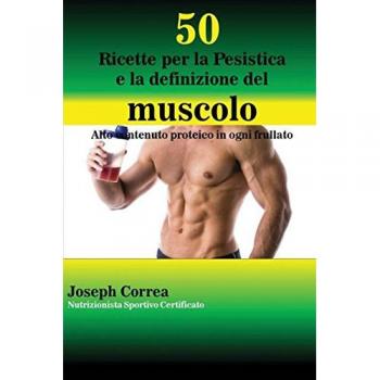 50 Recetas de Batidos Altamente Proteicos para el Desarrollo Muscular y Definición