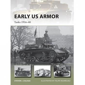 Early US Armor Tanks 191640 New Vanguard