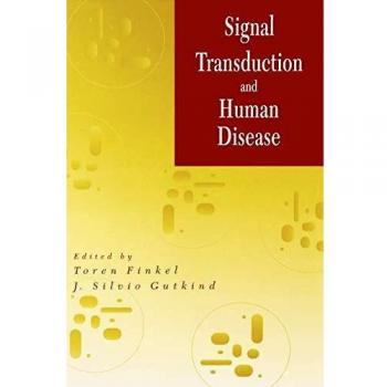 Signal Transduction and Human Disease: Hardcover Edition by John Wiley & Sons