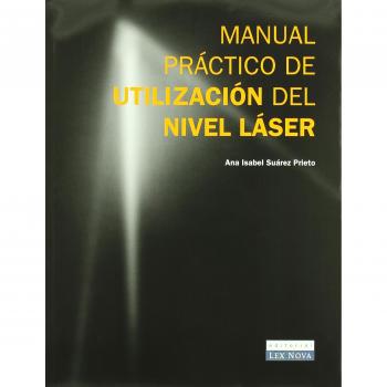 Manual práctico de utilización del nivel láser