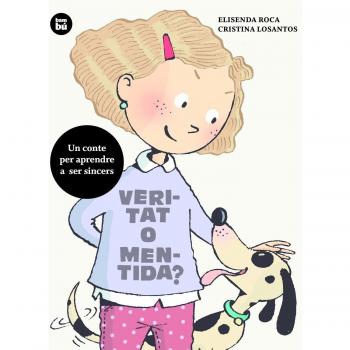 Veritat o mentida? - Roca, Elisenda / Losantos, Cristina