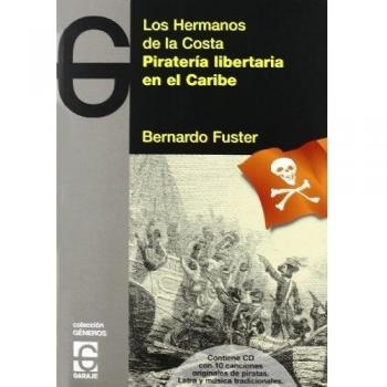 Pirater¡a libertaria en el Caribe