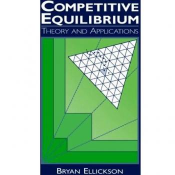 Competitive Equilibrium: Theory and Applications