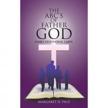 Guía Devocional Familiar: Las ABC del Padre Dios (Tapa Blanda)