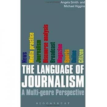 The Language of Journalism: A Multi-genre Perspective