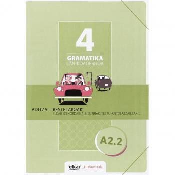 Gramatika. Lan-koadernoa 4 - ELKAR; NIEVA, ESTITXU