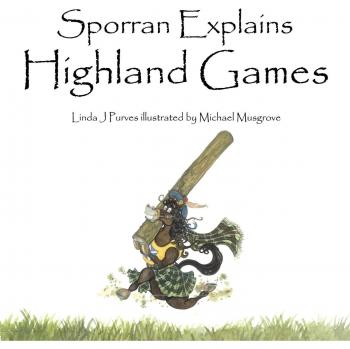 Sporran Explica los Juegos Altos - Edición en Rústica