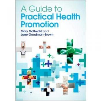 A Guide To Practical Health Promotion