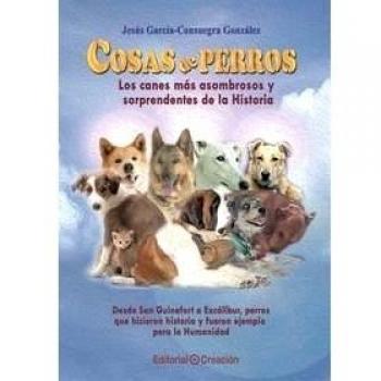 Cosas De Perros - Jesús García-consuegra González