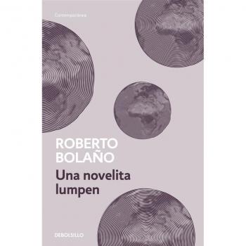 Una novelita Lumpen - Bolaño, Roberto