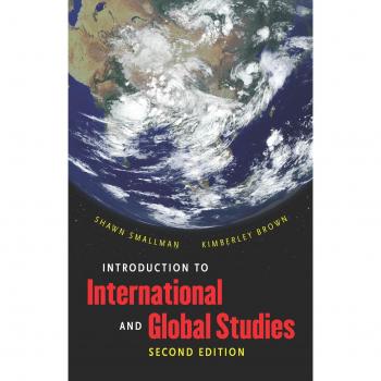 Introduction to International and Global Studies, Second Edition: Comprehensive Guide for Global Awareness