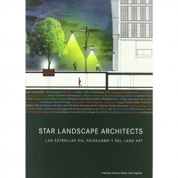 Star Landscape Architects - Las Estrellas Del Paraiso Y Del Land Art