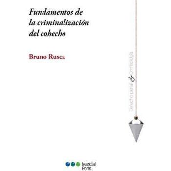 Fundamentos de la criminalización del cohecho