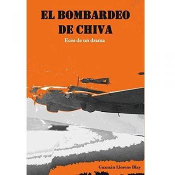 El bombardeo de Chiva