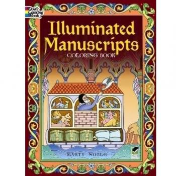 Illuminated Manuscripts Coloring Book
