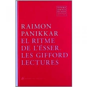 Opera Omnia Raimon Panikkar: El ritme de l'Ésser: Les Gifford Lectures: 10