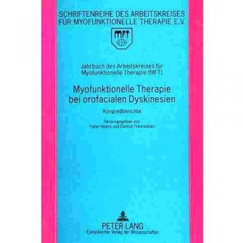 Jahrbuch Des Arbeitskreises Fuer Myofunktionelle Therapie