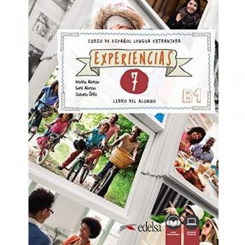 Experiencias 7. B1. Libro del alumno: Libro del alumno 7