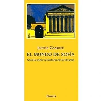 El mundo de Sofía: Novela sobre la historia de la filosofía - Gaarder Jostein