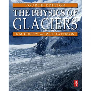 Hardback Physics of Glaciers: An Academic Exploration