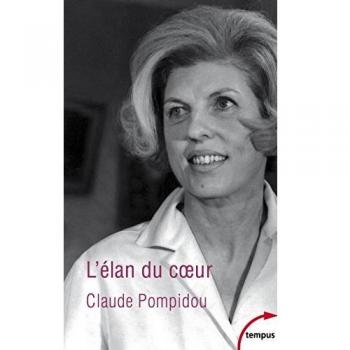 El Impulso del Corazón: Reflexiones y Recuerdos de Claude Pompidou Perrin