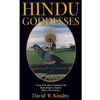 Hindu Goddesses: Visions of the Divine Feminine in the Hindu Religious Tradition