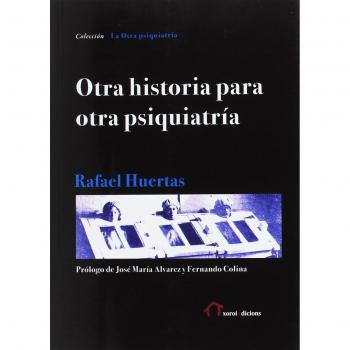 Otra historia para otra psiquiatría